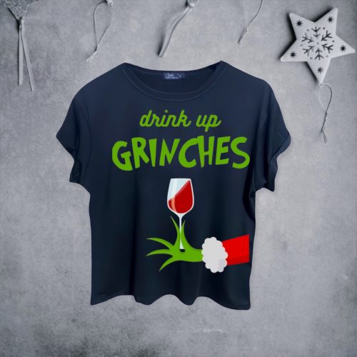 DRINK UP GRINCHES