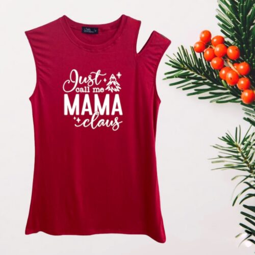 JUST CALL ME MAMA CLAUS